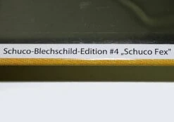 Schuco Blechschild "Edition 4 - Schuco Fex 1111" -Schuco 450851900 Schuco Blechschild Edition 4 Fex 1111 z5